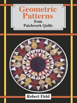 cover image of Geometric Patterns from Patchwork Quilts